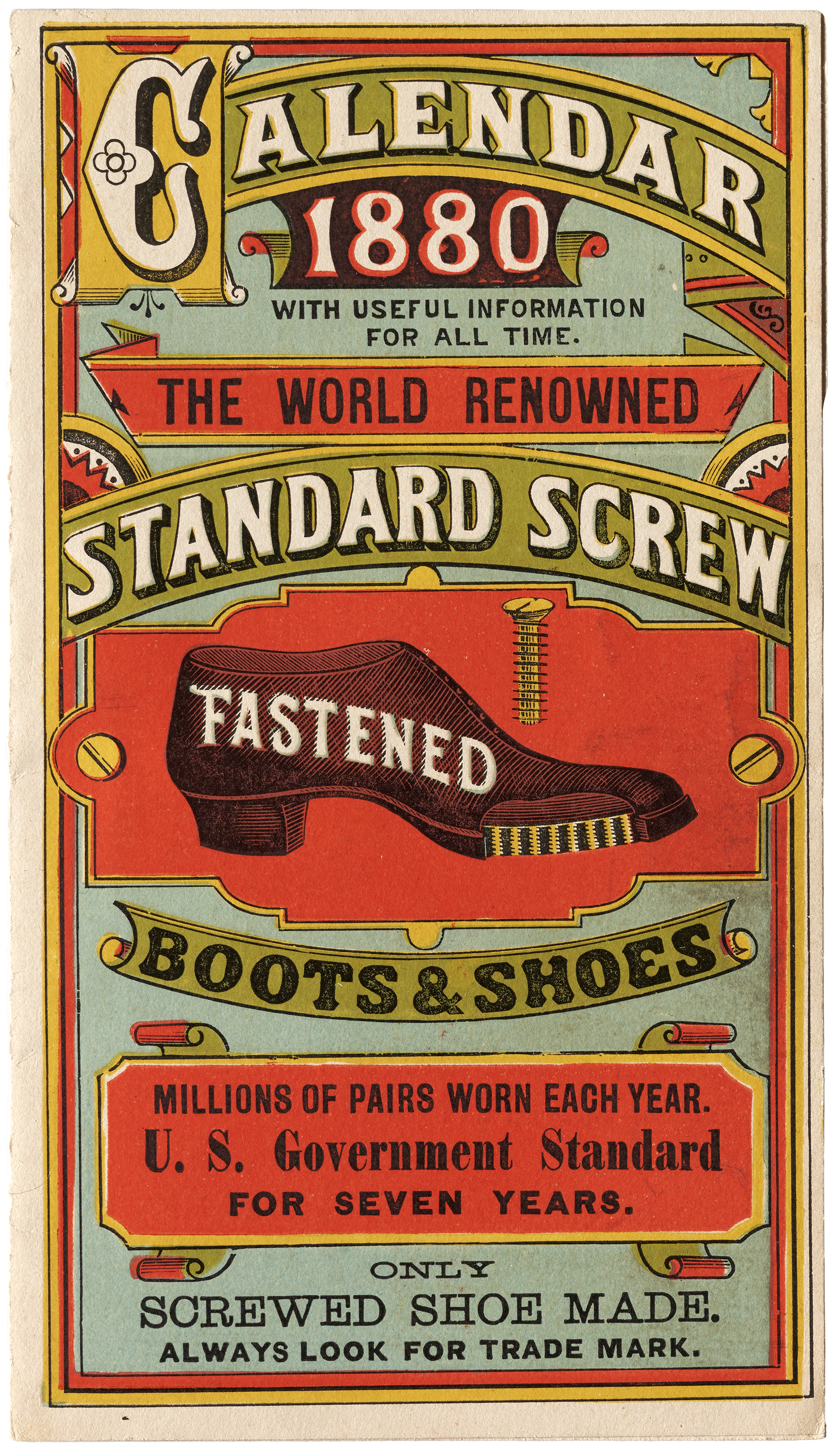 Chromeolithographic calendar doubling as a trade card for Standard Screw brand shoes, Boston, 1880