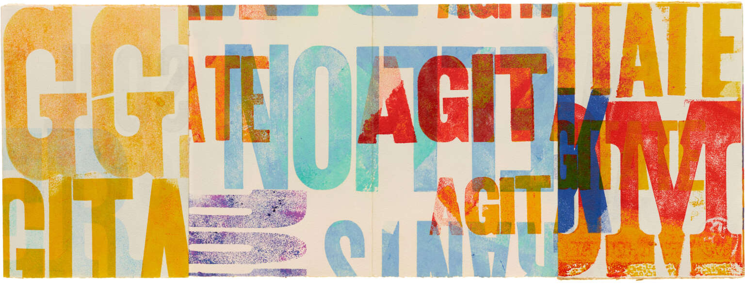 Print with layers of bold, colorful type. The word “AGITATE” is partially visible.