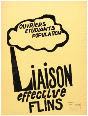 Atelier Populaire poster: Ouvriers Etudiants Population. Liaison Effective Flins. (Workers, Students, People. Effective Meeting Flins.)