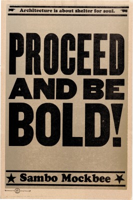 Amos Kennedy Jr., Proceed and Be Bold!