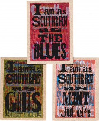 Amos Kennedy Jr., I Am As Southern As…, 2015. (Part of 