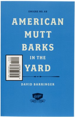 Cover of Emigre #68: American Mutt Barks in the Yard, 2005.