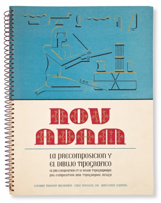 Juan Trochut Blanchard and Esteban Trouchut Bachmann, Nov Adam (showcasing the Super-Veloz type system) Vol. 2, 3 and 4, Barcelona, 1950s
