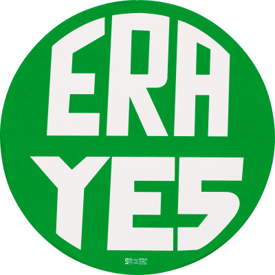 Unknown designer, Feminist Majority Foundation reissue of the 1979 protest sign for the ERA Yes movement, 2021