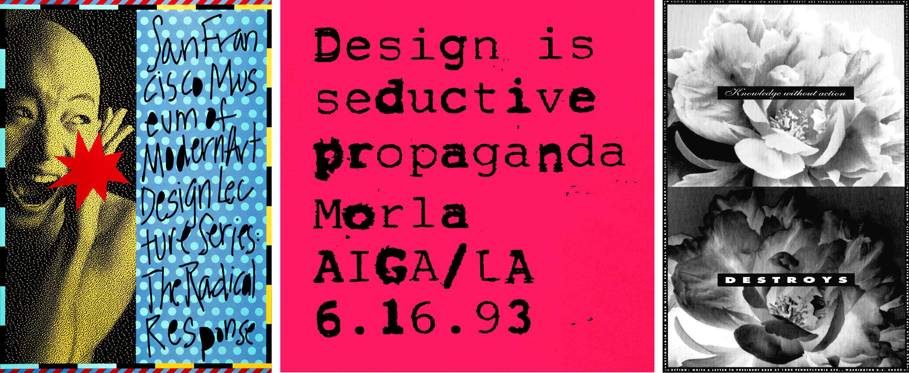 Left to Right: AIGA for SFMOMA Lecture Series; Morla Design Lecture for AIGA Los Angeles (cropped); Environmental Poster for AIGA